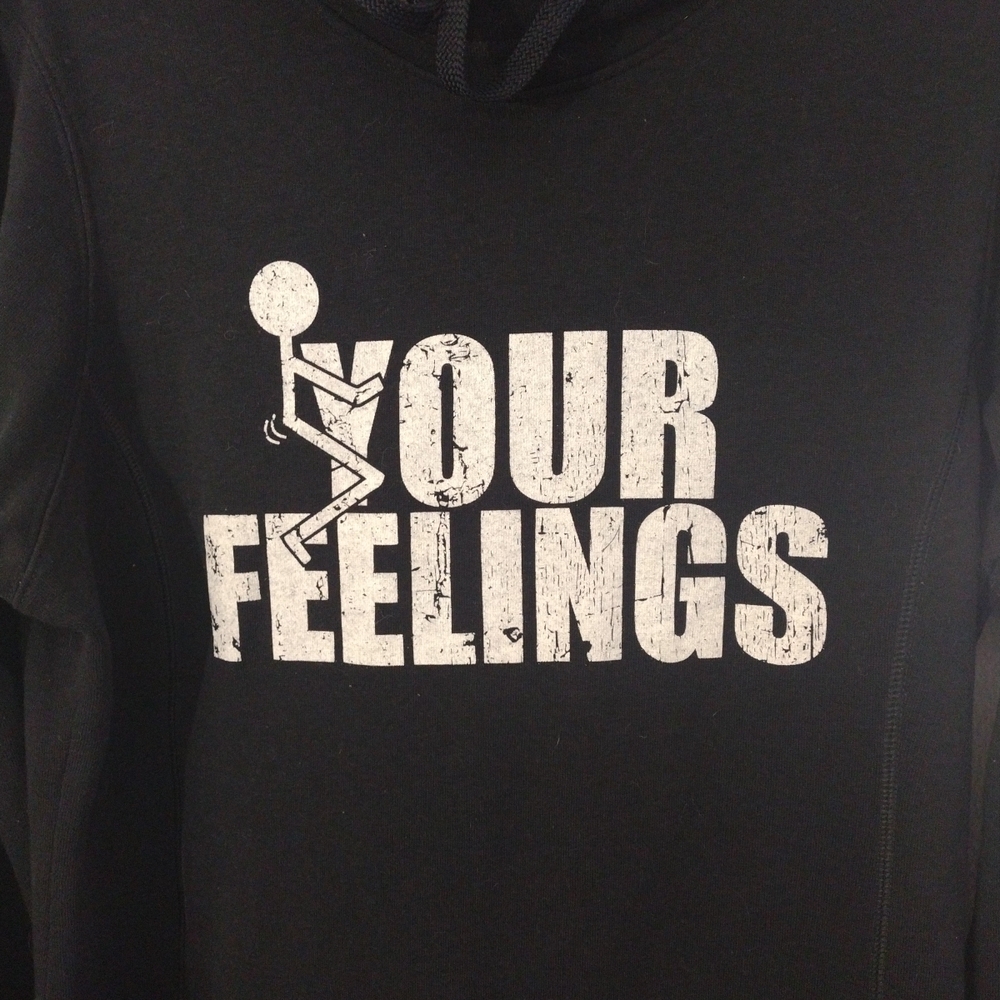 Grunt Style Black Hoodie F*#k Your Feelings